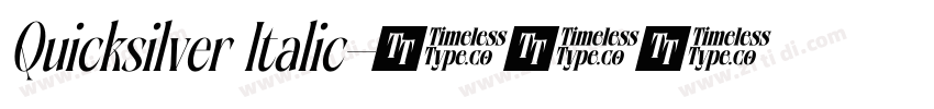 Quicksilver Italic字体转换